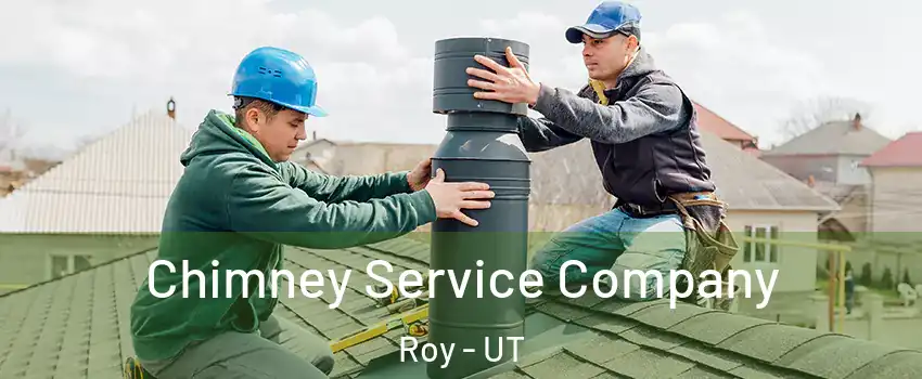  Chimney Service Company Roy - UT